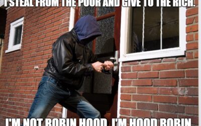 Stealing from the poor to give to the rich