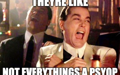 We deserve better psyops